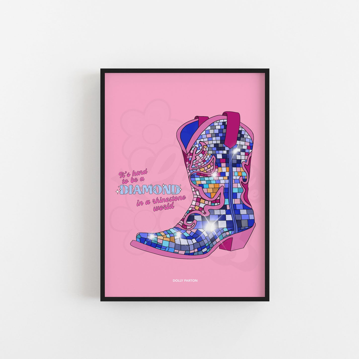 Dolly Parton Rhinestone Quote Art Print