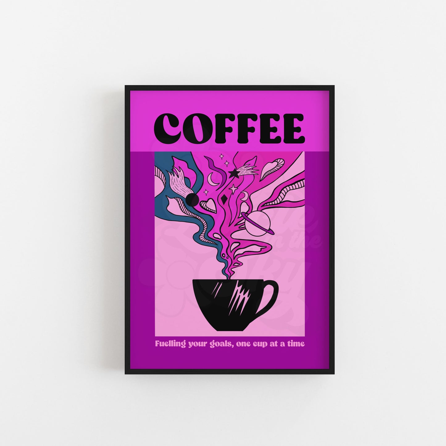 COFFEE - "Fuelling Your Goals, One Cup at a Time" Art Print For Coffee lover