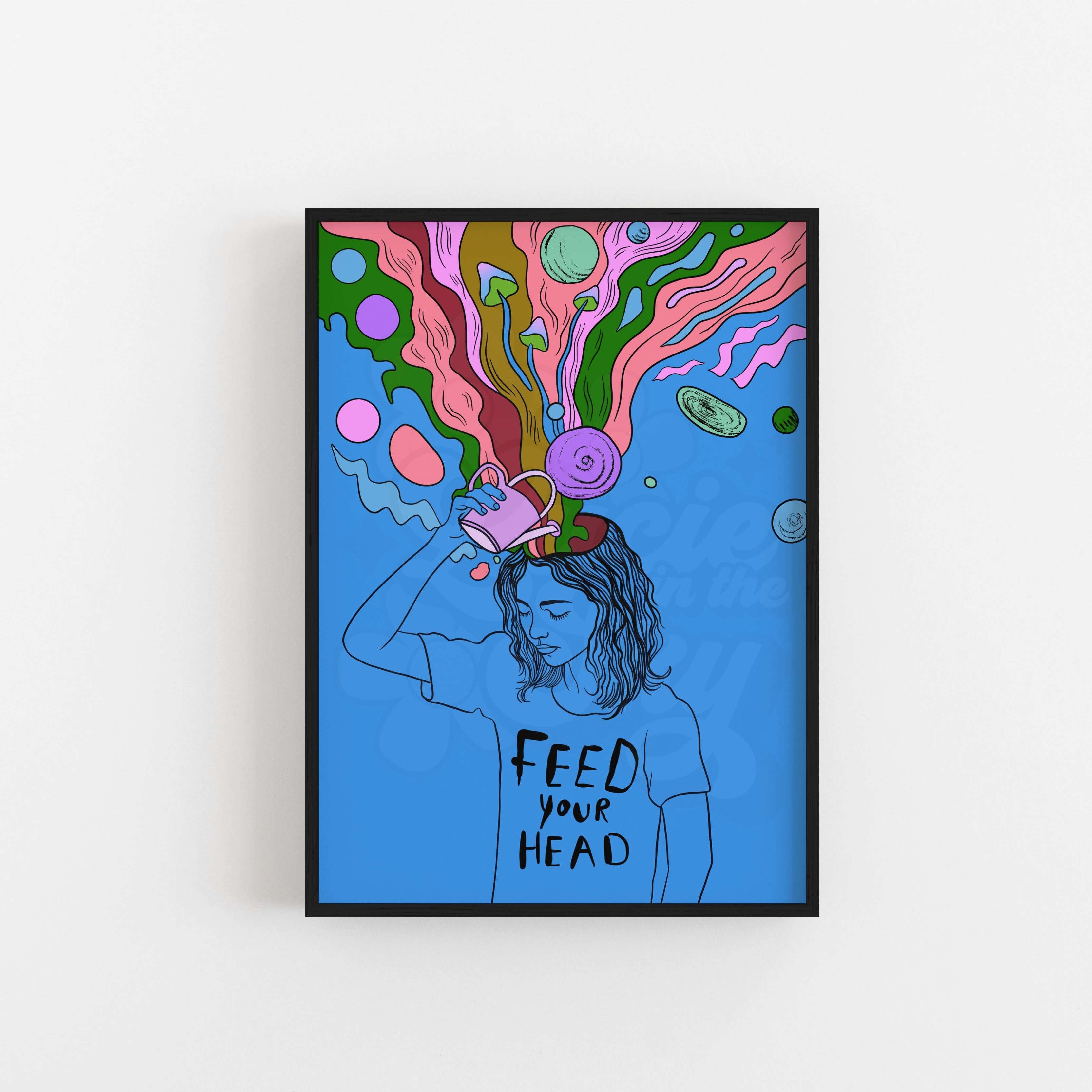 Feed Your Head Art Print - 2 colour options