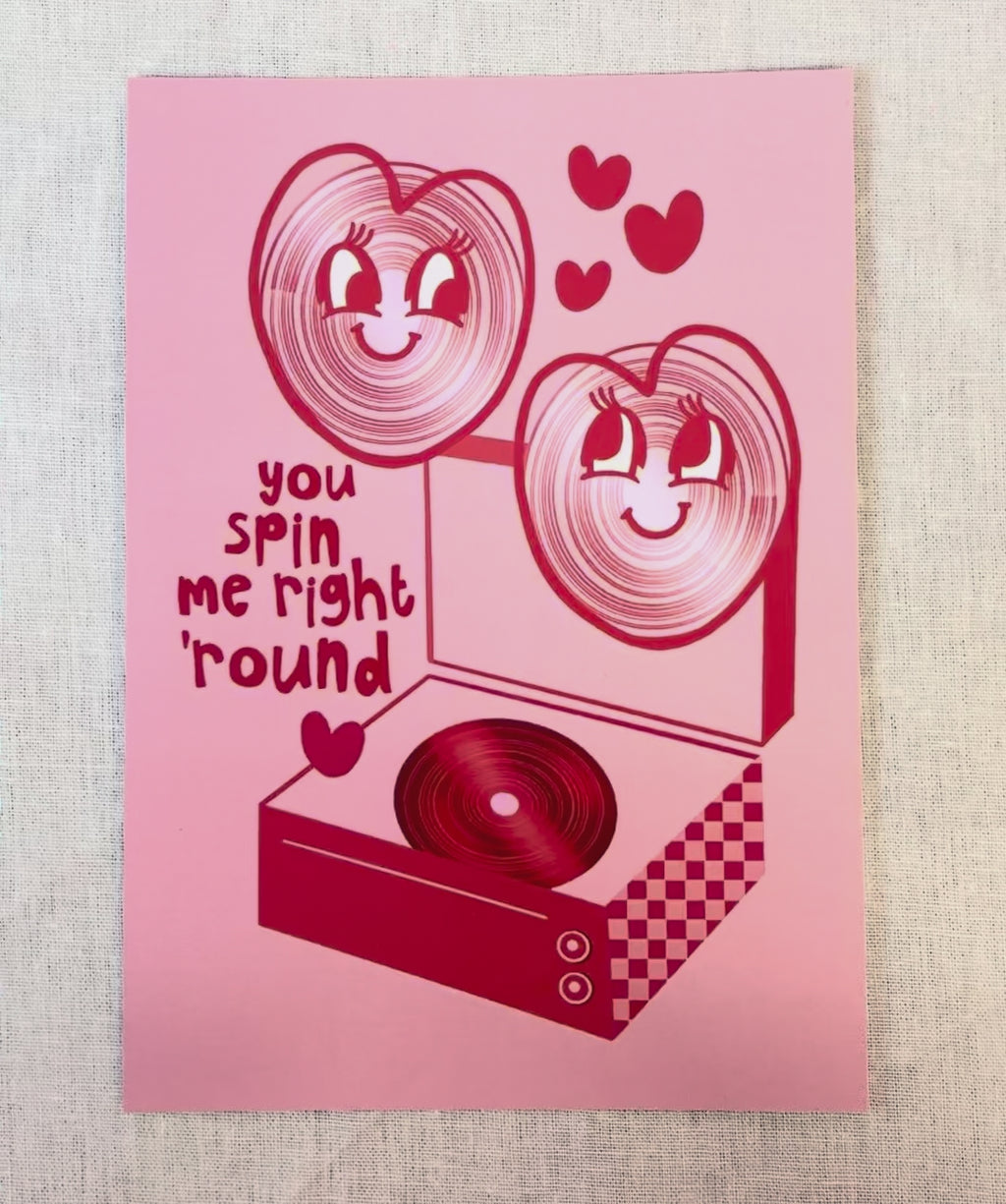 You Spin Me Right Round Record Player Art Print